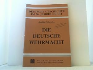 Bild des Verkufers fr Die Deutsche Wehrmacht. Im Brennpunkt des Geschehens 1935-1945. zum Verkauf von Antiquariat Uwe Berg