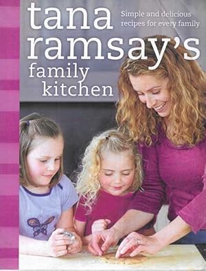 Seller image for Tana Ramsay's Family Kitchen for sale by Leura Books