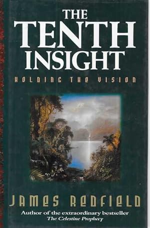 The Tenth Insight - Holding The Vision