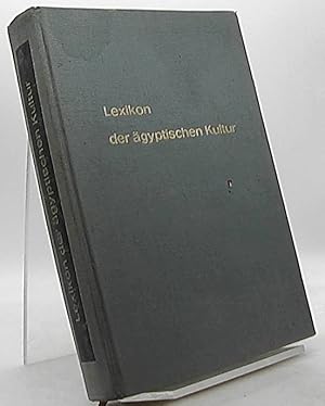 Immagine del venditore per Lexikon der gyptischen Kultur. venduto da Antiquariat Unterberger