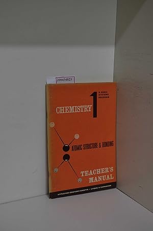 Bild des Verkufers fr Chemystry 1: Atomic Stucture & Bonding. Teacher's Manual. zum Verkauf von ralfs-buecherkiste
