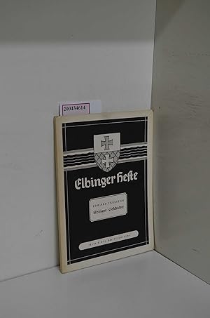 Bild des Verkufers fr Elbinger Geschichte. Elbinger Hefte H. 5 zum Verkauf von ralfs-buecherkiste