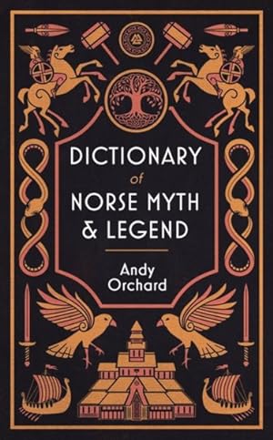 Bild des Verkufers fr Dictionary of Norse Myth & Legend zum Verkauf von GreatBookPrices