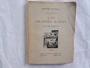 Seller image for Las grandes aguas. Premio Ciudad de Mxico 1951. Coleccin Biblioteca Mexicana N 11. for sale by Librera "Franz Kafka" Mxico.