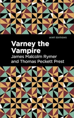 Seller image for Varney the Vampire for sale by GreatBookPrices
