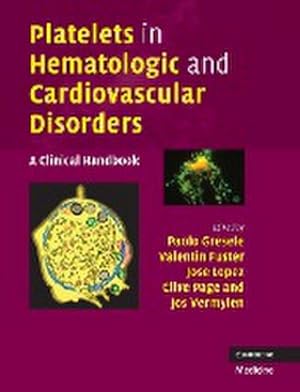 Bild des Verkufers fr Platelets in Hematologic and Cardiovascular Disorders zum Verkauf von AHA-BUCH GmbH