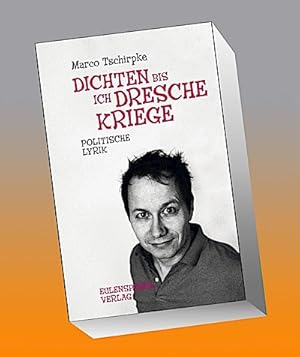 Seller image for Dichten, bis ich Dresche kriege : Politische Lyrik for sale by AHA-BUCH GmbH