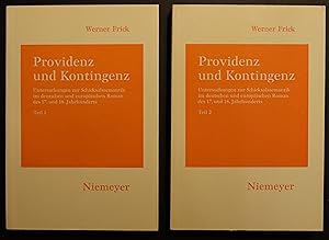 Bild des Verkufers fr Providenz und Kontingenz. Untersuchungen zur Schicksalssemantik im deutschen und europischen Roman des 17. und 18. Jahrhundert. 2 Bnde zum Verkauf von Simon Hausstetter