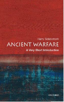 Image du vendeur pour Ancient Warfare: A Very Short Introduction (Paperback or Softback) mis en vente par BargainBookStores
