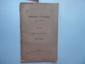 Travaux du comité départemental du Bas-Rhin. Exposition Universelle de 1855.