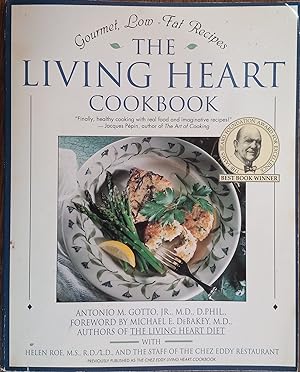 Seller image for The Living Heart Cookbook: Gourmet Low-Fat Recipes from Chez Eddy for sale by The Book House, Inc.  - St. Louis