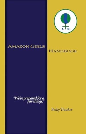 Image du vendeur pour Amazon Girls Handbook Second Edition mis en vente par AHA-BUCH GmbH