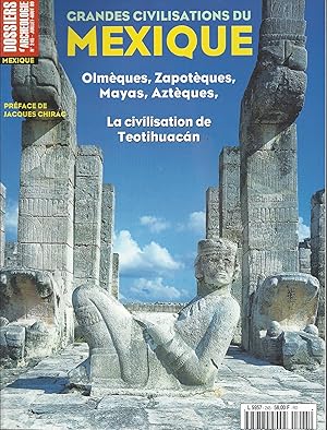 Grandes civilisations du Mexique