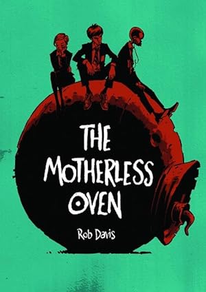 Imagen del vendedor de The Motherless Oven (Paperback) a la venta por Grand Eagle Retail