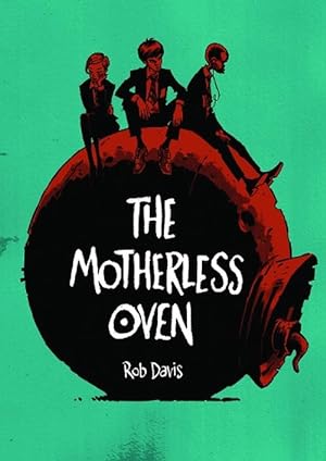 Imagen del vendedor de The Motherless Oven (Paperback) a la venta por AussieBookSeller