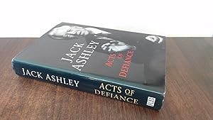 Seller image for Acts of Defiance (Signed Copy) for sale by BoundlessBookstore