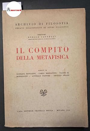 AA. VV., Il compito della metafisica, Bocca, 1952
