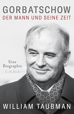 Bild des Verkufers fr Gorbatschow. Der Mann und seine Zeit. zum Verkauf von artbook-service