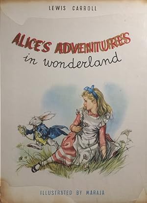 Bild des Verkufers fr Alice`s Adventures in Wonderland. Illustrated by Maraja. Splendour Books IV. zum Verkauf von Antiquariat J. Hnteler