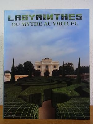 Labyrinthes du mythe au virtuel. Exposition, Paris, Parc de Bagatelle, 4 Juin - 14 Septembre 2003