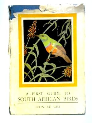 Imagen del vendedor de A First Guide to South African Birds a la venta por World of Rare Books