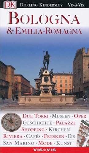 Bild des Verkufers fr Vis--Vis: Bologna & Emilia-Romagna. Aus dem Italienischen bersetzt von Barbara Rusch. zum Verkauf von ANTIQUARIAT ERDLEN