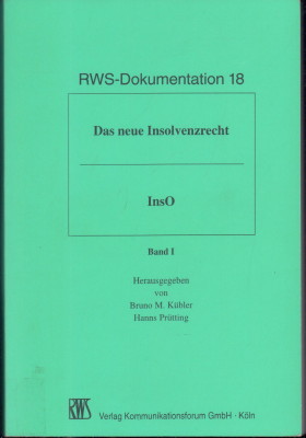 Bild des Verkufers fr Das neue Insolvenzrecht. Band 1. InsO. zum Verkauf von Antiquariat Jenischek