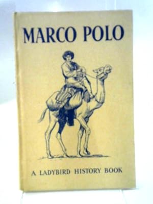 Bild des Verkufers fr An Adventure from History. Marco Polo zum Verkauf von World of Rare Books