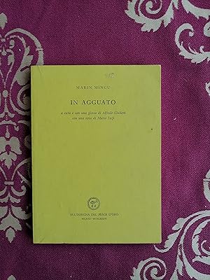 Seller image for In agguato di Marin Mincu All'Insegna del Pesce d'Oro 1986 for sale by Libreria antiquaria Britannico