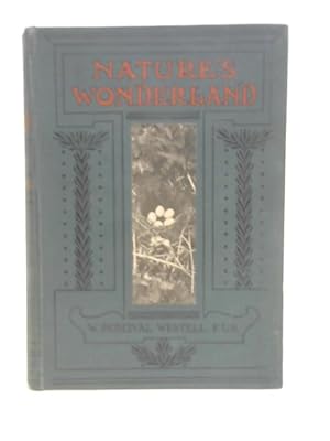 Bild des Verkufers fr Nature's Wonderland zum Verkauf von World of Rare Books
