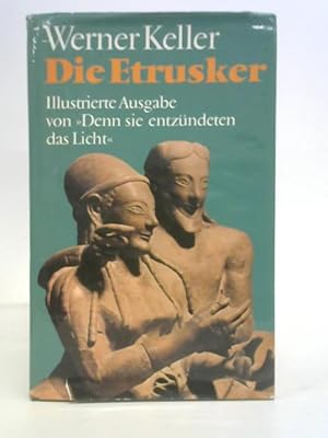 Bild des Verkufers fr Die Etrusker zum Verkauf von World of Rare Books