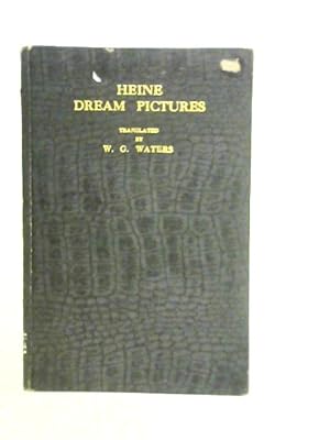 Image du vendeur pour Heine Dream Pictures mis en vente par World of Rare Books