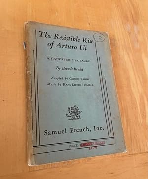 Seller image for The Resistible Rise of Arturo Ui : A Gangster Spectacle for sale by N K Burchill Rana Books