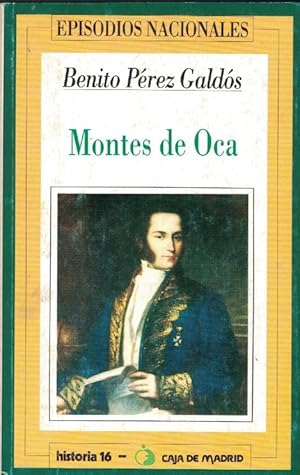 Imagen del vendedor de Episodios Nacionales. MONTES DE OCA. a la venta por Librera Torren de Rueda