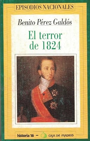 Imagen del vendedor de Episodios Nacionales. EL TERROR DE 1824 a la venta por Librera Torren de Rueda