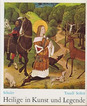 Heilige in Kunst und Legende. Hrsg. von J. E. Schuler.