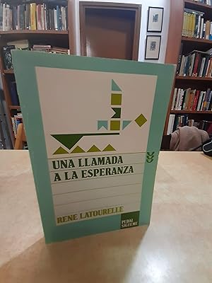 Bild des Verkufers fr UNA LLAMADA A LA ESPERANZA. zum Verkauf von LLIBRERIA KEPOS-CANUDA