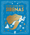 Seller image for La vida secreta de las sirenas for sale by AG Library