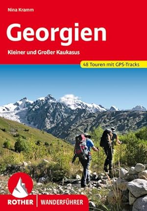 Bild des Verkäufers für Georgien : Kleiner und Großer Kaukasus. 48 Touren mit GPS-Tracks zum Verkauf von AHA-BUCH GmbH