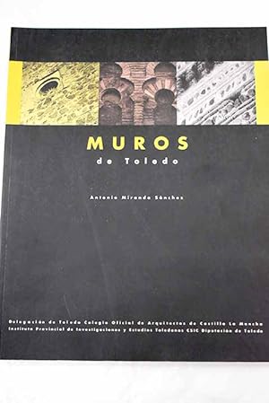 Imagen del vendedor de Muros de Toledo a la venta por Alcaná Libros