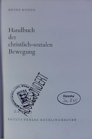 Bild des Verkufers fr Handbuch der christlich-sozialen Bewegung. zum Verkauf von Antiquariat Bookfarm