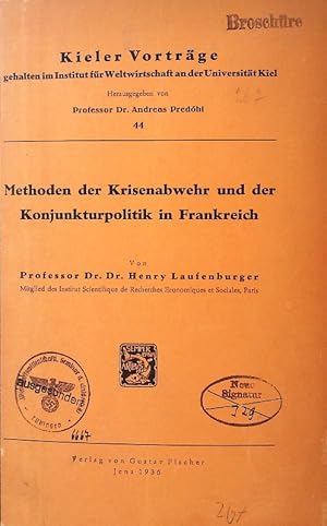 Seller image for Methoden der Krisenabwehr und der Konjunkturpolitik in Frankreich. for sale by Antiquariat Bookfarm