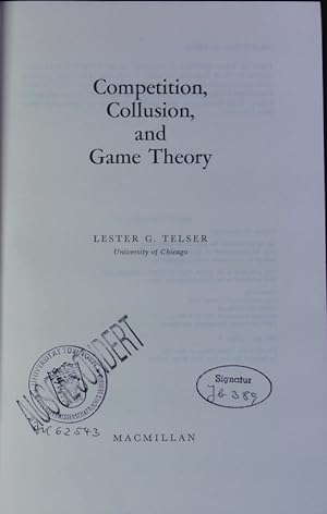 Imagen del vendedor de Competition, collusion, and game theory. a la venta por Antiquariat Bookfarm