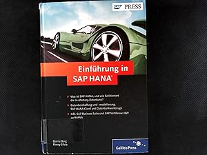 Seller image for Einfhrung in SAP HANA : was ist SAP HANA, und wie funktioniert die In-Memory-Datenbank? ; Datenbeschaffung und -modellierung, SAP HANA Client und Datenbankwerkzeuge ; inkl. SAP Business Suite und SAP NetWeaver BW auf HANA. (SAP PRESS). for sale by Antiquariat Bookfarm