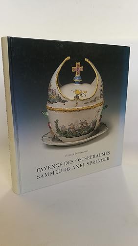 Fayence des Ostseeraumes, Sammlung Axel Springer