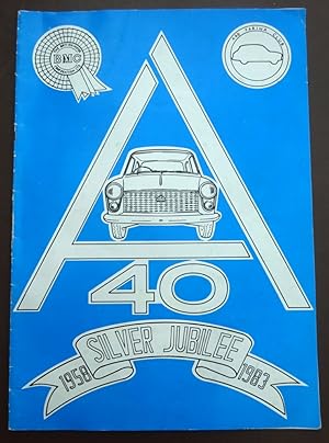 Seller image for Austin A40 Farina Club Silver Jubilee 1958 - 1983. for sale by Tony Hutchinson