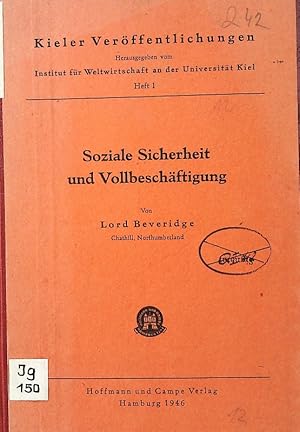 Bild des Verkufers fr Soziale Sicherheit und Vollbeschftigung. zum Verkauf von Antiquariat Bookfarm