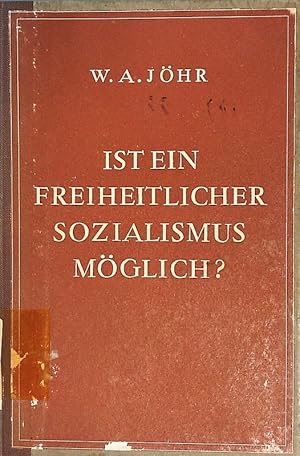 Seller image for Ist ein freiheitlicher Sozialismus mglich? for sale by Antiquariat Bookfarm