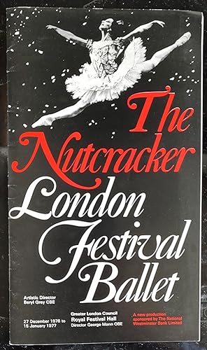 London Festival Ballet. The Nutcracker. Christmas Season 27 December 1976 to 15 January 1977. Roy...