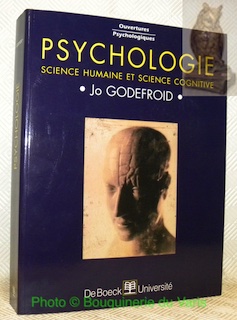 Bild des Verkufers fr Psychologie. Science humaine et science cognitive. Collection Ouvertures Psychologiques. zum Verkauf von Bouquinerie du Varis